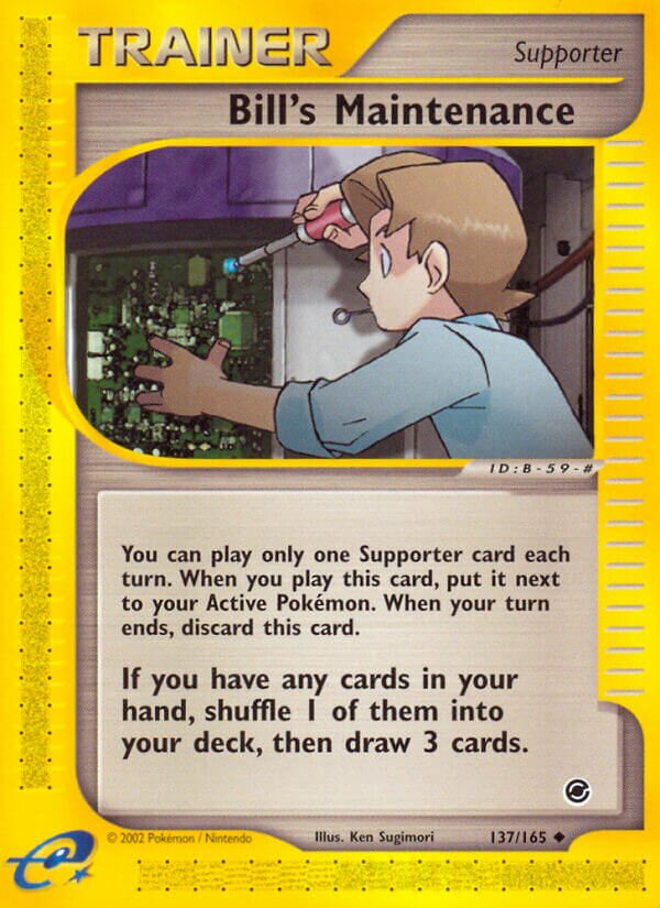137/165 Bill's Maintenance EX Uncommon