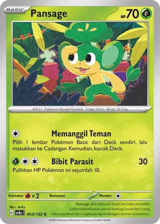 Pansage (Paradox Encounters 003/132)