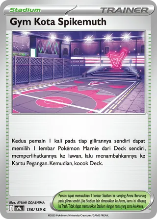 Spikemuth Gym (Bonds of Destiny 136/139)