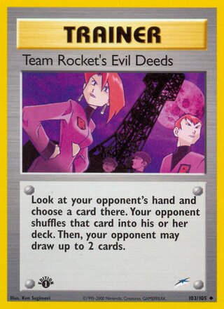 Team Rocket's Evil Deeds (Neo Destiny 103/105)