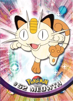 Meowth (Topps Series 1 52)