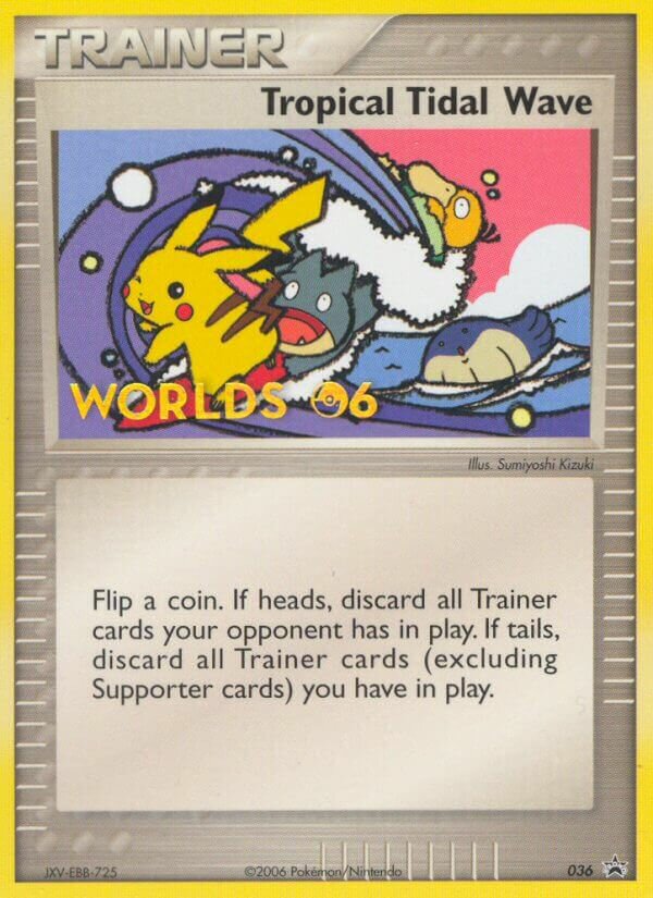 Tropical Tidal Wave [Worlds 06] Nintendo Promos 36 PROMO