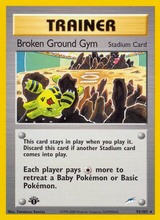 Broken Ground Gym (Neo Destiny 92/105)