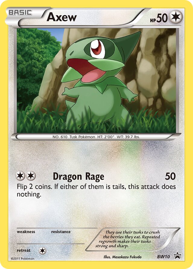 Axew BW Black Star Promos BW10 PROMO