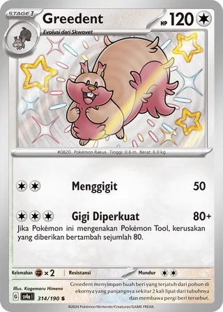 Greedent (Shiny Treasure ex 314/190)