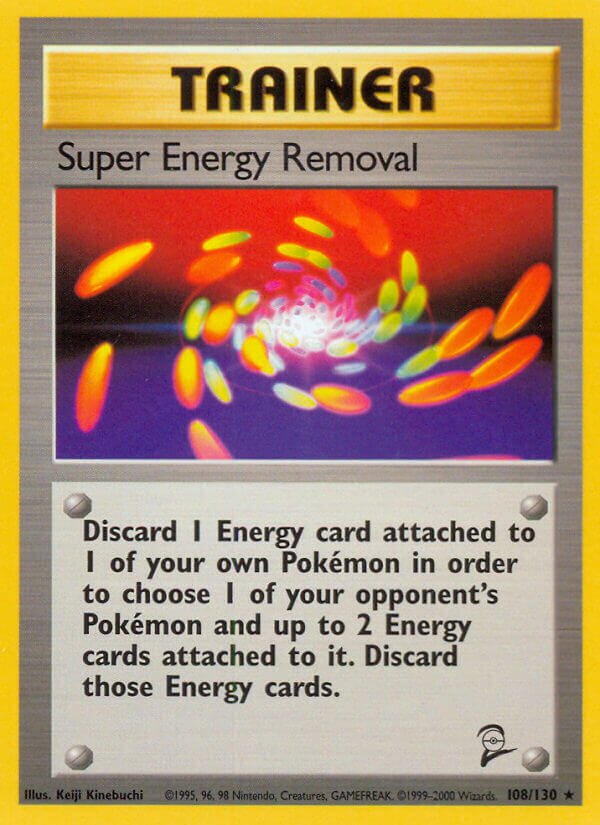 Super Energy Removal Base 2 108/130 Rare