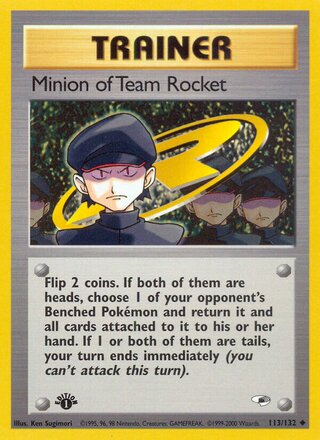 Minion of Team Rocket (Gym Heroes 113/132)