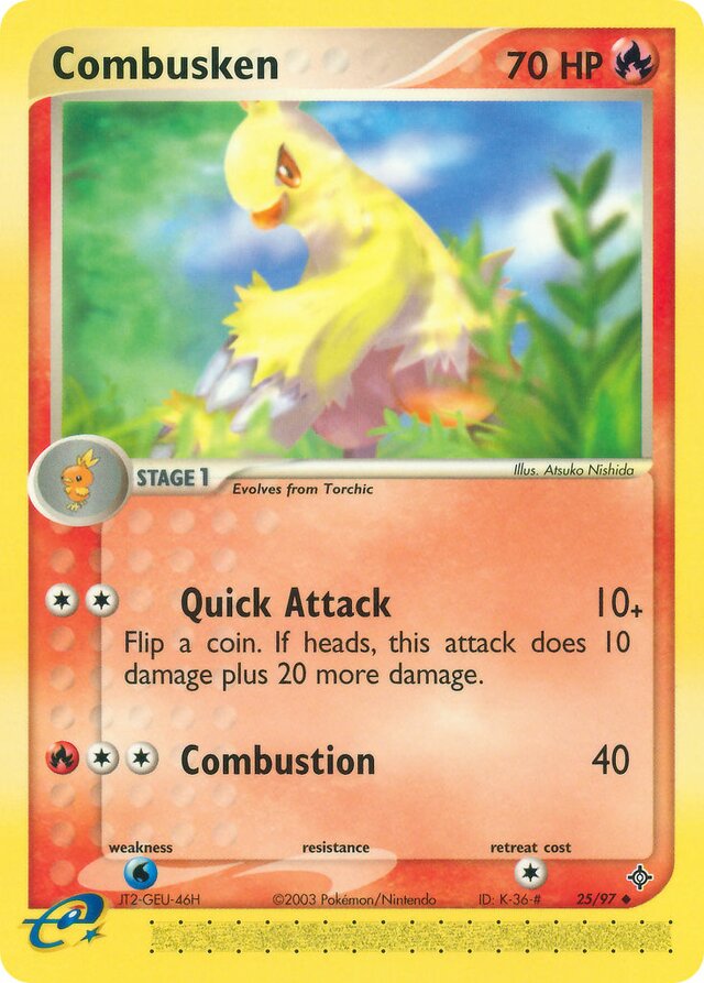 25/97 Combusken DR Uncommon