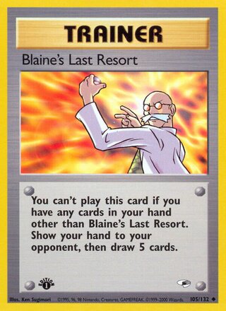 Blaine's Last Resort (Gym Heroes 105/132)