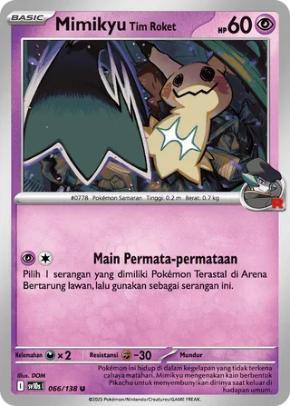 Team Rocket's Mimikyu (Presence of Champions 066/138)