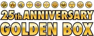 25th Anniversary Golden Box